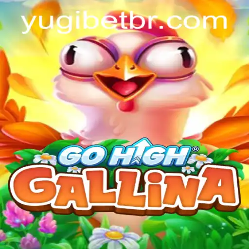 Exploring the Dynamic World of GoHighGallina: A Fresh Gaming Experience